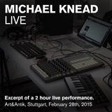 Michael Knead Live - Live @ Art & Antik Stuttgart, Germany, Feb. 2015