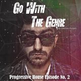 Go With The Genre Podcast No. 2 (Progressive House) by Aashish Punjabi