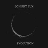 Johnny Lux - Evolution