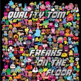 Freaks On The Floor