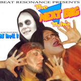 The Next Big Thing - Beat Resonance