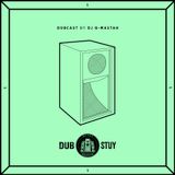 Dubcast Vol.01 (DJ Q-Mastah)