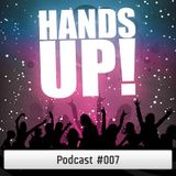 Hands Up Podcast #007