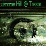 Jerome Hill @ Tresor Berlin - 02.03.2005