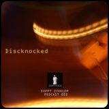 Discknocked - Doppt Zykkler podcast 003