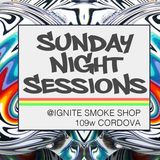 Sunday 15th March 2015, 22:00 - Ignite Sunday Night Sessions