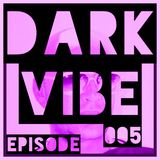 FEDERICO GUGLIELMI DARK VIBE EPISODE 5