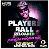 Players Ball Reloaded - Promo Mix