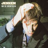 JENKEM MIX 28: JEREMY KLEIN