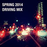 Spring 2014 Driving Mix