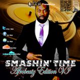 DJ Wal - Smashin' Time (Afrobeatz Edition VI)