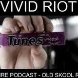 VIVID RIOT GENRE PODCAST - OLD SKOOL RAVE