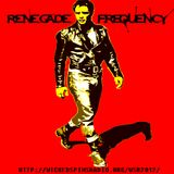 Renegade Frequency Radio Show - 16.03.2015