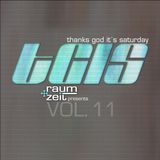 Thanks God It's Saturday Vol.11 - RAUM+ZEIT DJ MIX 29.11.2014