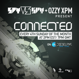 Spy/ Ozzy XPM - Connected 019 (Diesel.FM) - Air Date: 07/26/15