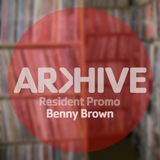 Arkhive Resident Benny Brown Promo