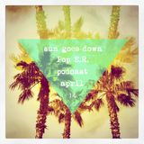 Pop E.R : Sun Goes Down (PodCast.April.2014 )