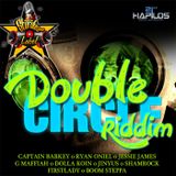 Mr. Bruckshut - "Double Circle Riddim (2014) Mix"