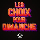 Les Choix Pour Dimanche (Featured now on SoundLogik) {7}