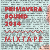 Primavera Sound 2014 Mixtape