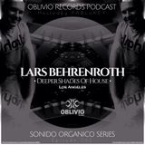 Oblivio Podcast | Sonido Organico Series Episode062 ft. Lars Behrenroth - Hostedby PABLoKEY 12.08.14