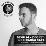 Get Physical Sessions #37 with IOAKIM SAYZ