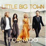 Special Delivery From Big Country ~ Tornado- Little Big Town