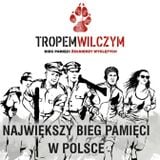 Tropem Wilczym - bieg Pamięci Żołnierzy Wyklętych
