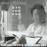 The Helvetica Scenario Mix
