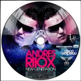 New Generation - Andres Riiox Live Set