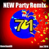 NEW PARTY REMIX VOL.71