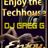 Enjoy Techhouse -Party Rock - DJ Greg G