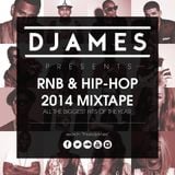 DJames - RnB & Hip-Hop 2014 Mixtape