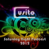 Cusito - Saturday Night Podcast 006 (11-02-2012)