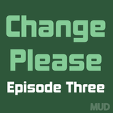 Change Please : Homeless In London : Episode Three
