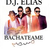 DJ Elias - Bachateame Mama Vol.4
