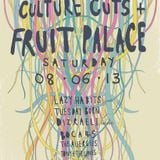 Culture Cuts in the Fruit Palace - Brixton Jamm 08-06-13