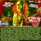 Chinese Assassin Djs Yaady Cup Crazy Uncut (Preview)