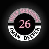 Deep Sessions Radioshow | Episode 26 | by Iman Deeper