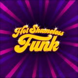 Hot Shameless Funk