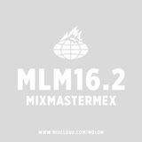 MLM Podcast 16.2