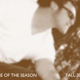 Time of the Season Vol. 1; Fall 2011 Part 2