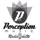 Perception Music RadioShow #24 present by Sergio Benítez