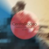 Central Rodeo (Cosmokolor & diSoul) - DjMix at Silencio 6 Feb 2013