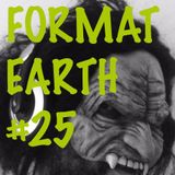 Format Earth #25 A Halloween Journey