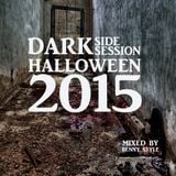 #Halloween2015 #BennyStylespeciallivesession #DarkSideSession #DarkSideNight