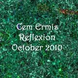 cem ermis - reflexion - october 2010