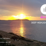 Deep Highlights Radioshow Vol.#62 by Helly Larson
