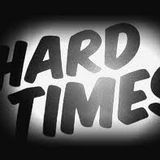 Hard Times
