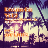 Dream on vol 3 By Mr Funk
